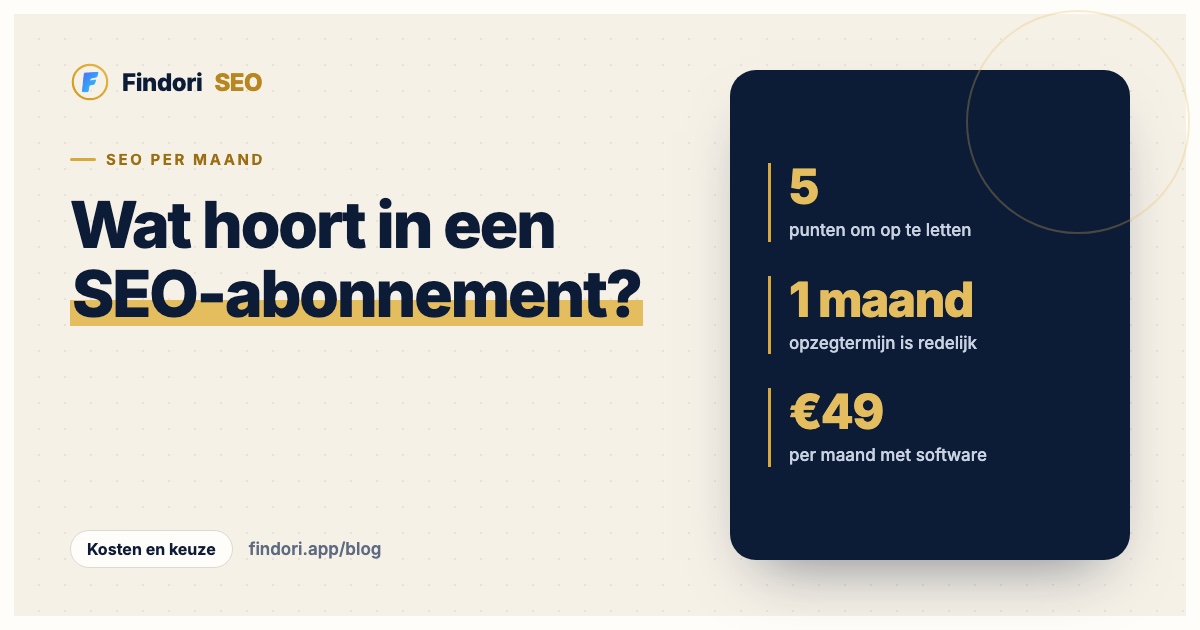 Een SEO-abonnement: wat zit erin en wanneer loont het?